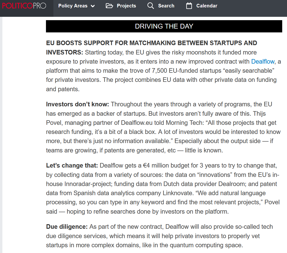 InnoRadarEU's tweet photo. Today (and it's not an April Fool's joke!) the @EU_Commission starts 3 additional years of support for @DealflowEU to help them scale-up the services they offer investors &amp; 🇪🇺EU-funded startups. Great to see this highlighted today in @POLITICOEurope's 'Morning Tech' newsletter! https://t.co/buEfkHLDI2