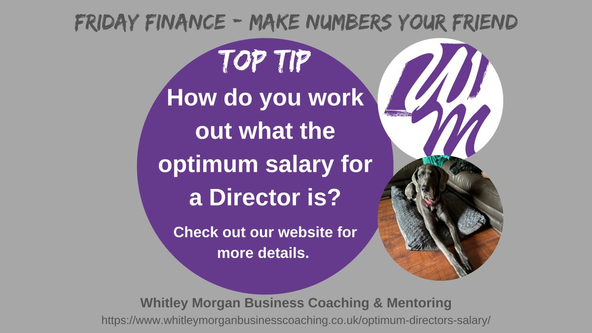 Friday Finance - Make Numbers Your Friend.  How do you work out what the optimum salary for a Director is - check out our website for more details https://t.co/D4LWcoL3xt #whitleymorgan #mentoring #businesscoaching #directorsalary #NI #tax #hmrc #paye #dividends https://t.co/xKJxyLzkh6