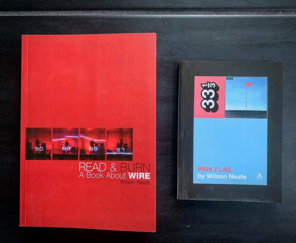 thatsneate's tweet photo. Today marks the 45th anniversary of WIRE. It's as good a time as any to purchase my books about the band... #wireband #pinkflag #wire #readandburn https://t.co/TnXAgVXRv7