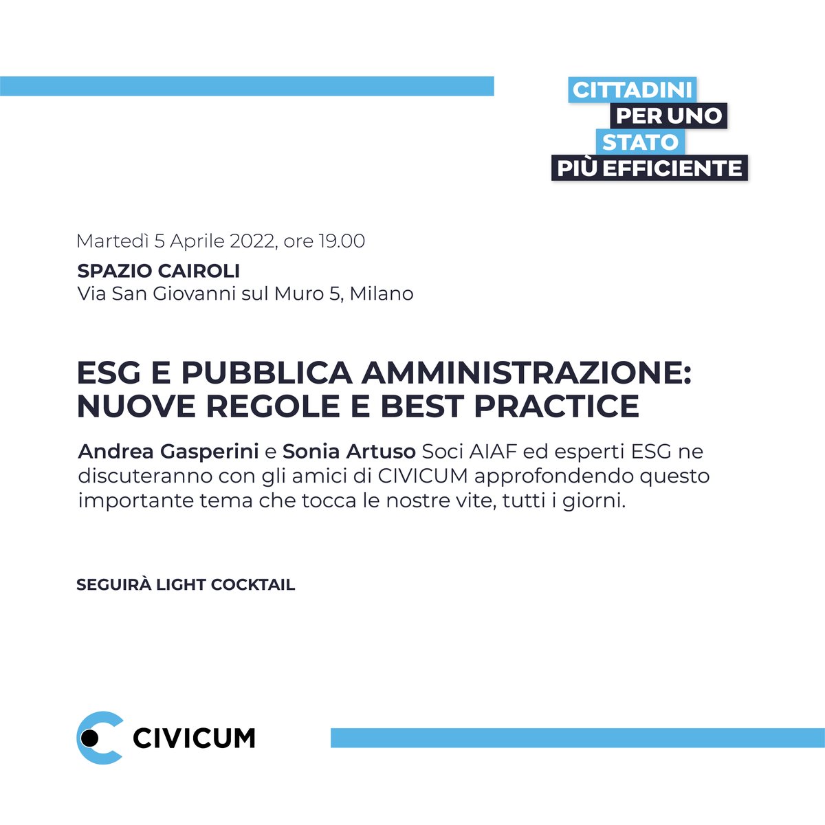📌 Ci vediamo il 5 aprile alle 19:00 allo Spazio Cairoli, per parlare di “ESG e Pubblica amministrazione - Nuove regole e best practice".

Affronteremo l’argomento insieme ad esperti ESG e ai Soci <a href="/AssAIAF/">AIAF</a> Andrea Gasperini e Sonia Artuso. Seguirà light cocktail.