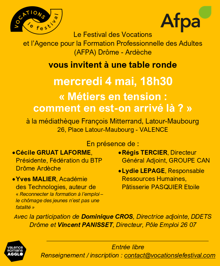 [INVITATION] 
Métiers en tension : comment en est-on arrivé là ?  
🗓️  mercredi 4 mai
🕡 18h30
📍 Médiathèque François Mitterrand - Latour Maubourg - Valence Romans Agglo 
Entrée libre 😀
👉vocationsfestival.squarespace.com/config/
#travail #VocationsLeFestival #Drome