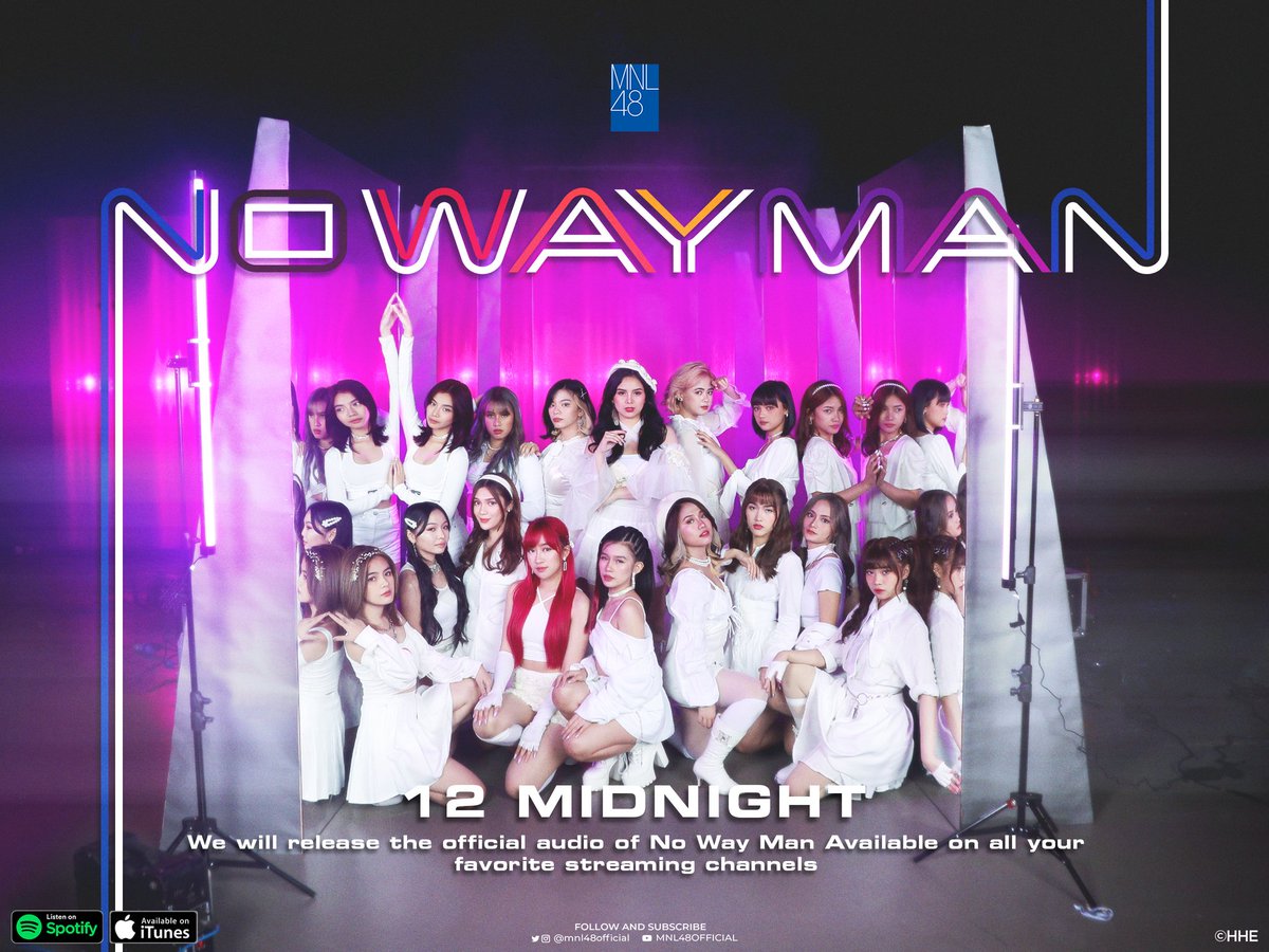 [#MNL48 No Way Man]

The official audio of No Way Man will be available at 12 midnight on all your favorite streaming channels! 

Thank you!

#MNL48_NoWayManMV
MNL48 7thSingle NWM
NoWayManMV OUT NOW