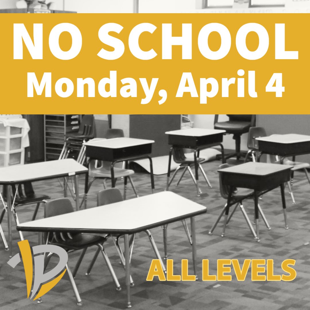 Reminder: There is no school Monday, April 4! It is a staff development day. This is not a joke 😉 Enjoy the long weekend!