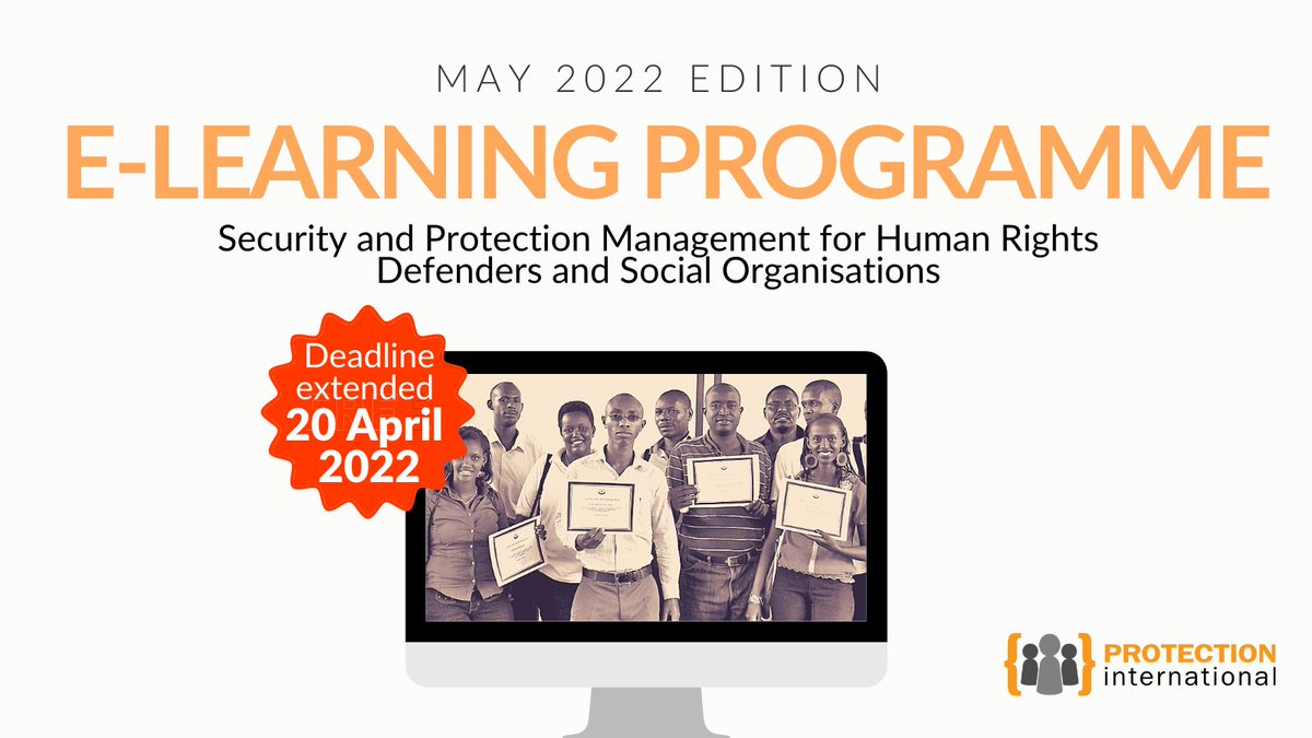 ProtectionInt's tweet photo. E-LEARNING 🚨 Deadline extended! 

Do you want to learn how to better manage the #protection of #HumanRights defenders?  Register for our e-learning programme on security and protection of human rights defenders before #20April: https://t.co/nNoNNouEE1 https://t.co/E5d3iaJxg9