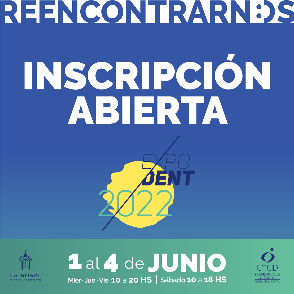 expodentBA's tweet photo. ABIERTA la INSCRIPCIÓN!

Ingresá en el siguiente link e inscribite para el Evento del Año!

https://t.co/7bPgceInbO

Expodent 2022
Del 1 al 4 de Junio en el predio ferial de la Rural

#expodent #expodent2022 #camaradental #LaRural #odontologia #protesistas #invitados #odontologos https://t.co/ly50Lhnssc