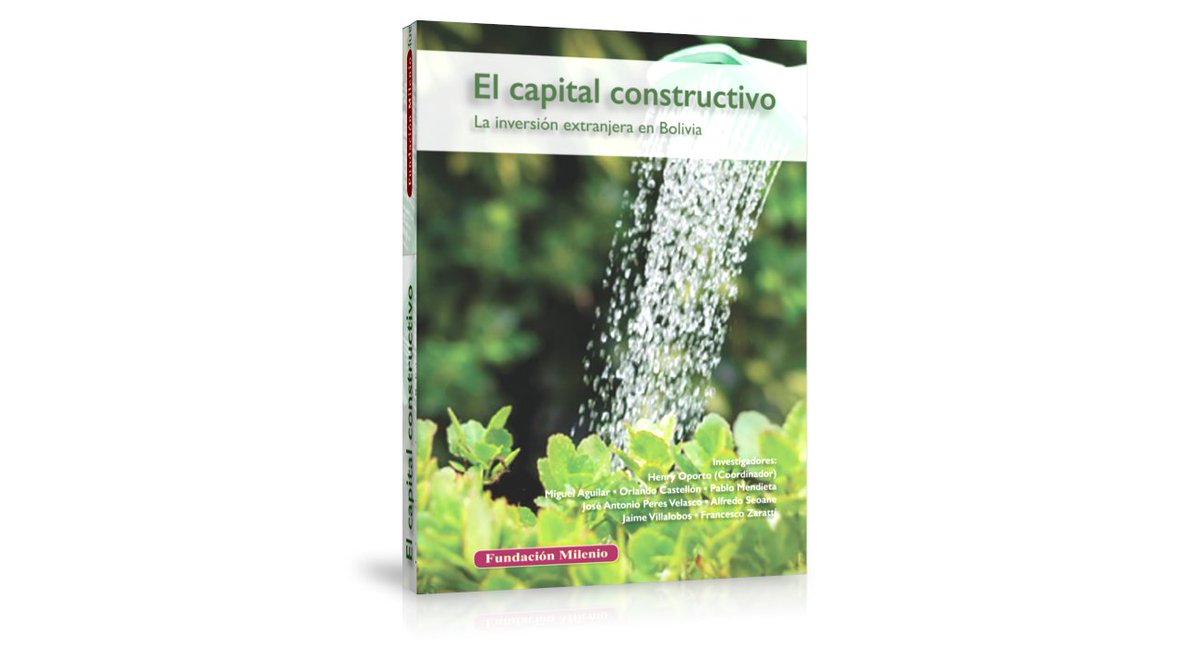 #Bolivia Presentación del libro:
EL CAPITAL CONSTRUCTIVO, LA INVERSIÓN EXTRANJERA EN BOLIVIA
Comentan: Juan Antonio Morales e Ibo Blazicevic
Lunes 4 de abril, 18:30, auditorio de la CNI, calle 9 de Calacoto, No. 7898, Piso 8. Transmisión por Facebook Live facebook.com/events/1327354…