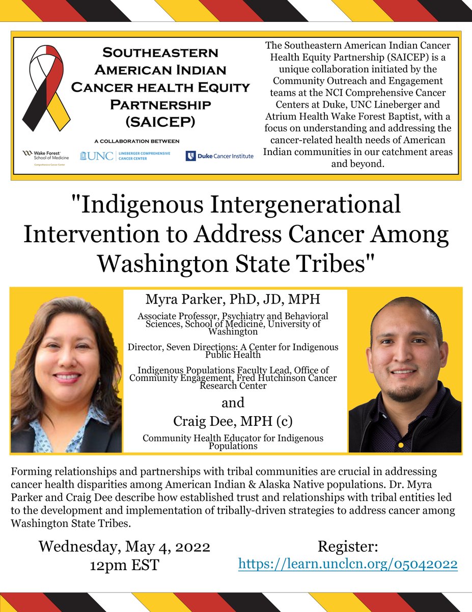 theSAICEP's tweet photo. Please join us as we hear from Dr. Myra Park and Craig Dee from @fredhutch on "INDIGENOUS INTERGENERATIONAL INTERVENTION TO ADDRESS CANCER AMONG WASHINGTON STATE TRIBES" on May 4th at noon EST
Register: https://t.co/qSe9JcH7b2

@UNC_Lineberger @WFCancerEquity @DukeCOEE @unclcn https://t.co/c5PNAJMcTU