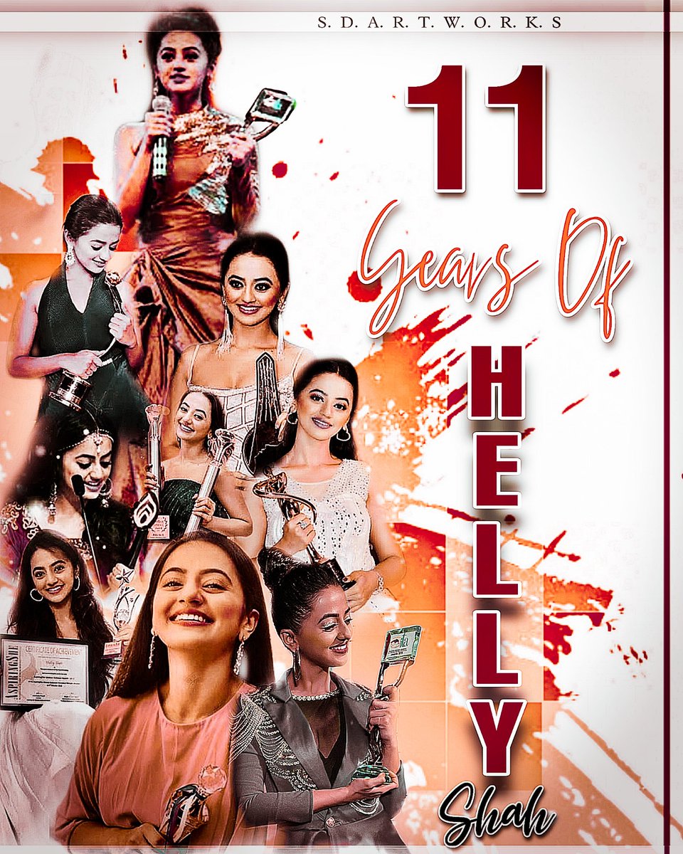 Shorbani_b's tweet photo. Achievements of @OfficialHelly7 

Reliving 11 Years Of Helly Shah https://t.co/Q6tmqLq1EO