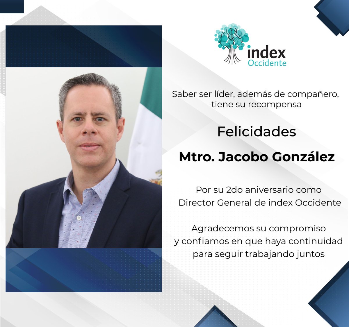 indexOccidente's tweet photo. Reconocemos el compromiso y la dedicación de nuestro estimado Director Gral. Mtro. Jacobo González .
¡¡Enhorabuena!! 🥳🎉 https://t.co/qaIy42VJ1b