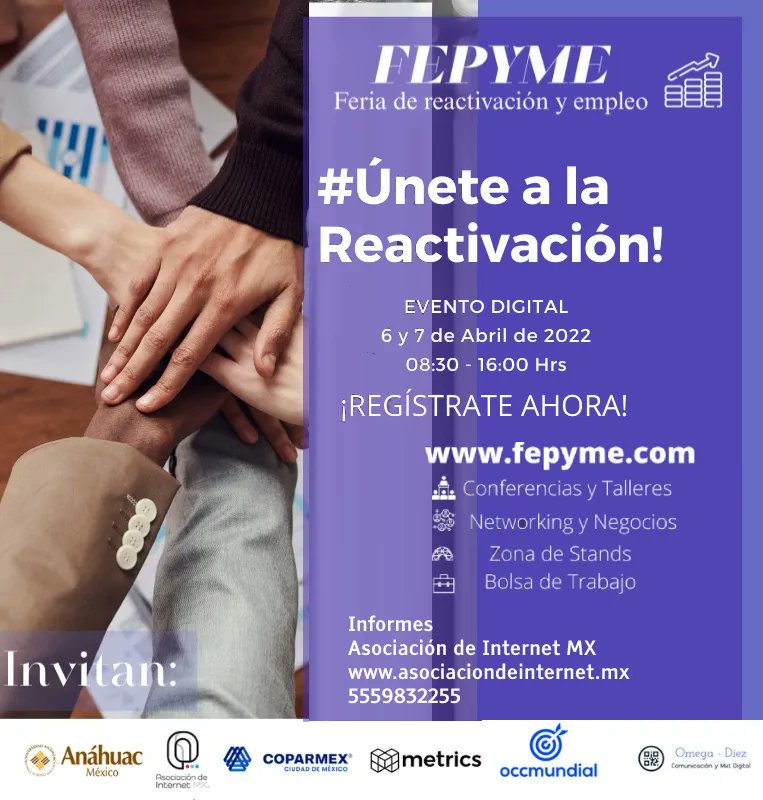 Asoc_InternetMX's tweet photo. ¡Te esperamos en la #FEPYME! Feria PyME de Reactivación Económica y Empleo, México, 2022. #Networking, vinculación, capacitación y #negocios.
Regístrate en https://t.co/BbfEw0a6mO y #SúmateALaReactivación https://t.co/RrZ0vgYRIo