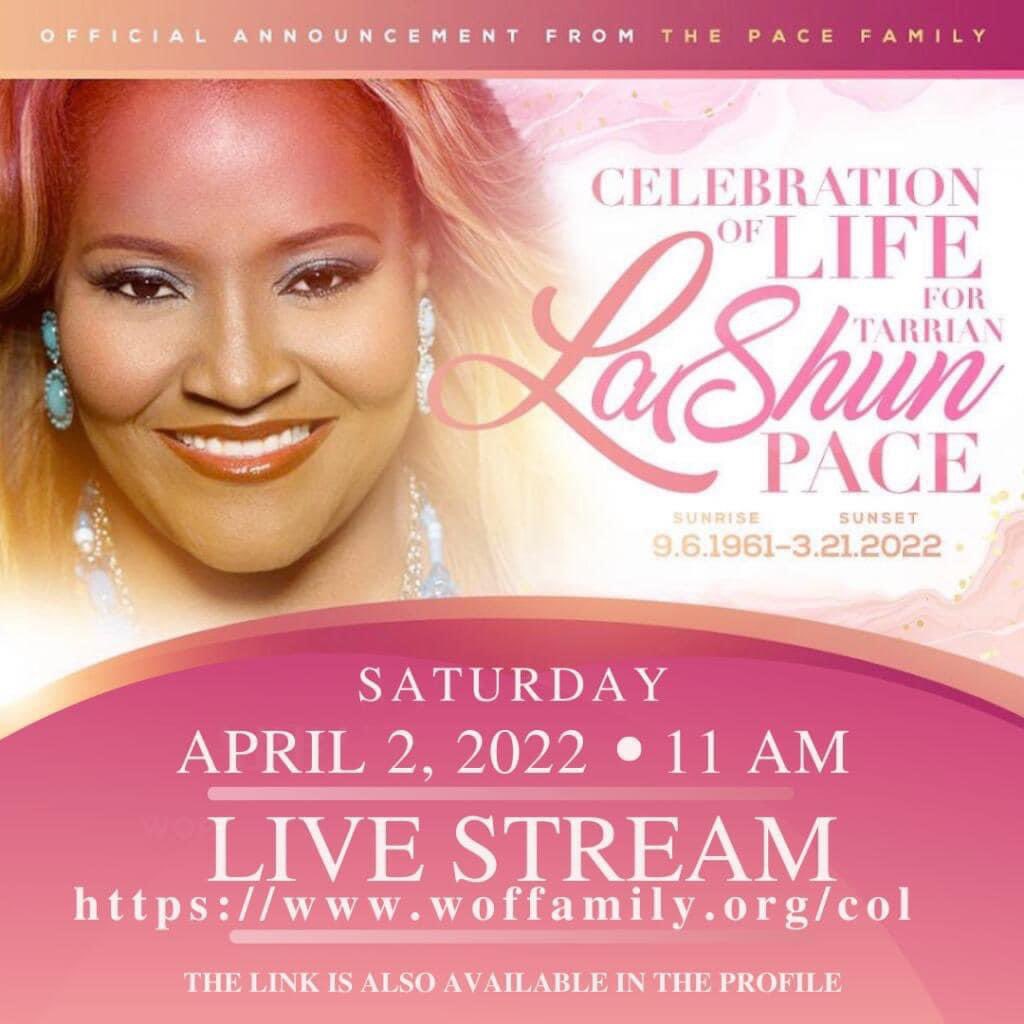 Celebration of Life Live stream for Tarrian Lashun Pace #lashunpace 

woffamily.org/col