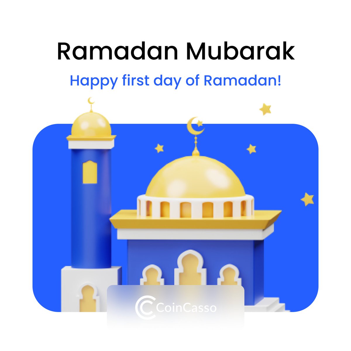 CoinCasso wishes you a happy first day of Ramadan! ☪️

May peace, joy and love dwell in your life always. May all prayers be answered and fulfilled. 🌟

Ramadan Mubarak!🤝