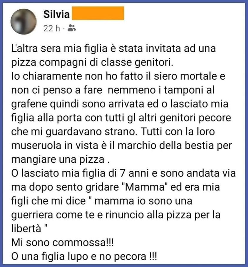 01 Aprile 2022

Figlie guerriere che rinunciano alla pizza pur di non vaccinarsi