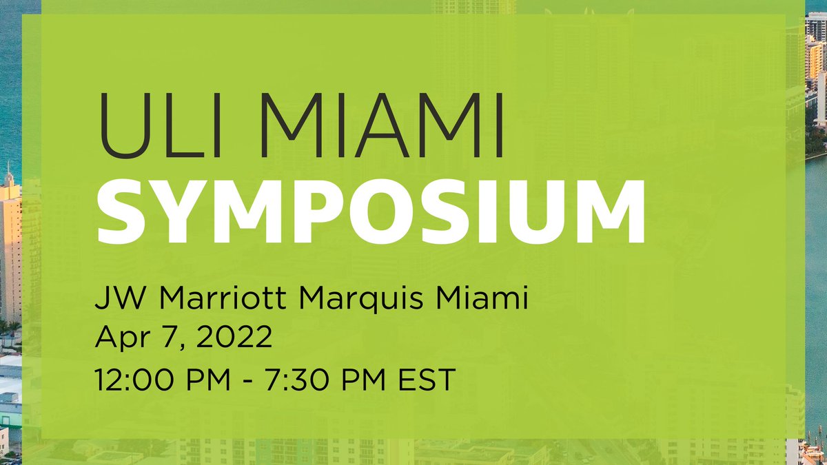 uliseflorida's tweet photo. Come see what Miami has to offer by joining some of the top minds in the fields of land use and real estate development for a day of networking and knowledge-sharing at ULI Miami’s Annual Symposium, on April 7, 2022.

Register here: https://t.co/PWRNFJfutg
#ULI #joinULI https://t.co/QemFNftECJ
