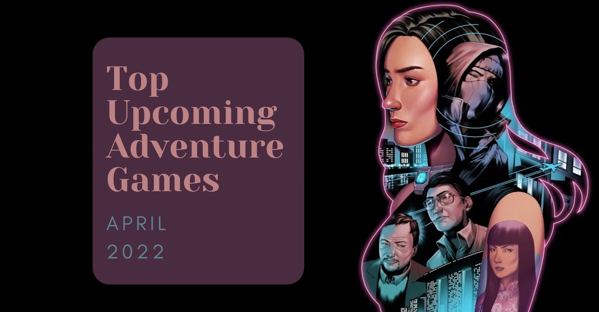 AdventureGamers's tweet photo. #videopreview Five Top Upcoming Adventure Games in April 2022 - No fooling: Our latest trailer compilation unveils the next new wave of promising adventures for April to shower upon us. https://t.co/yxsUyXsIg3 https://t.co/8a1p9aVzCo
