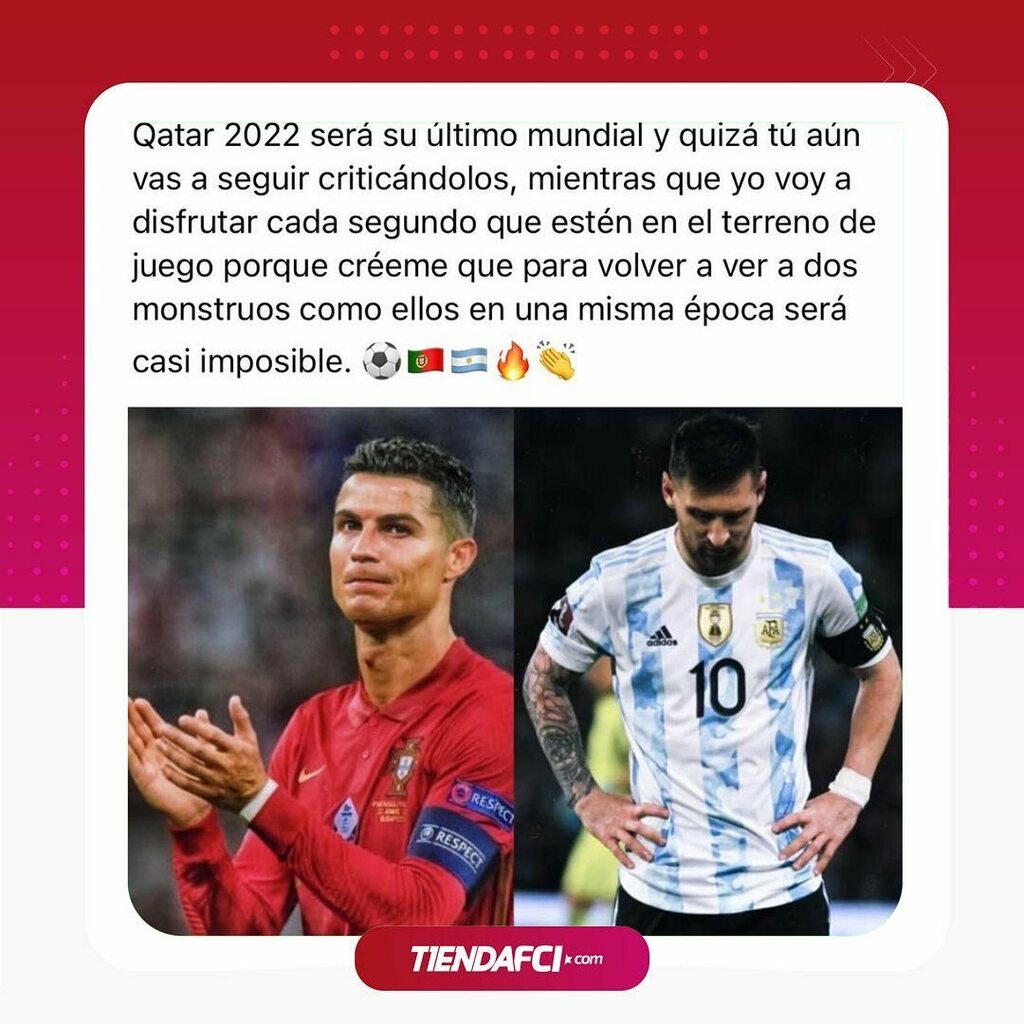 tiendafci's tweet photo. Este será el último mundial para estos dos cracks.¡ a disfrutarlos ! 🇵🇹🇦🇷 #Messi #Ronaldo https://t.co/l7riFi9JFD https://t.co/EkT5q9qIPB