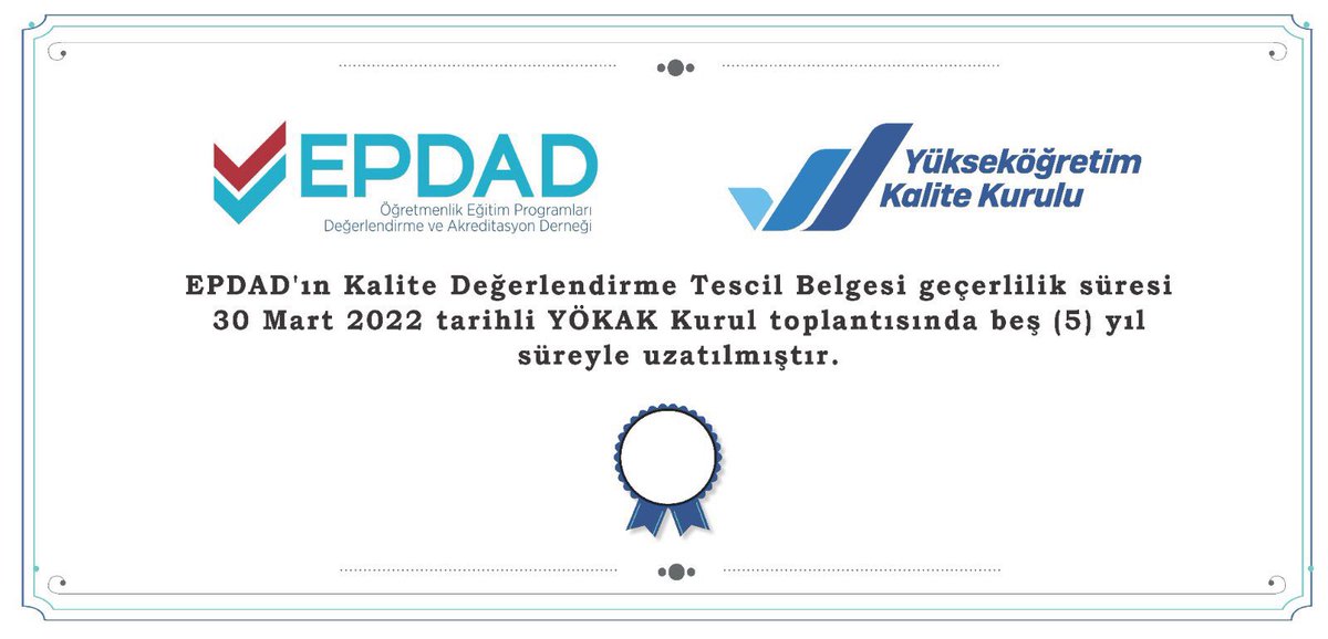 drmustafaicen's tweet photo. Öğretmenlik Eğitim Programları Değerlendirme ve Akreditasyon Derneği (EPDAD) olarak YÖKAK tarafından kalite değerlendirme tescil belgemiz 5 yıl daha uzatılmıştır. Emeği geçen tüm paydaşlarımıza teşekkürü bir vefa ve borç biliriz.
Bu başarı hepimizin.
#epdad #akreditasyon https://t.co/IofA5lxrr2