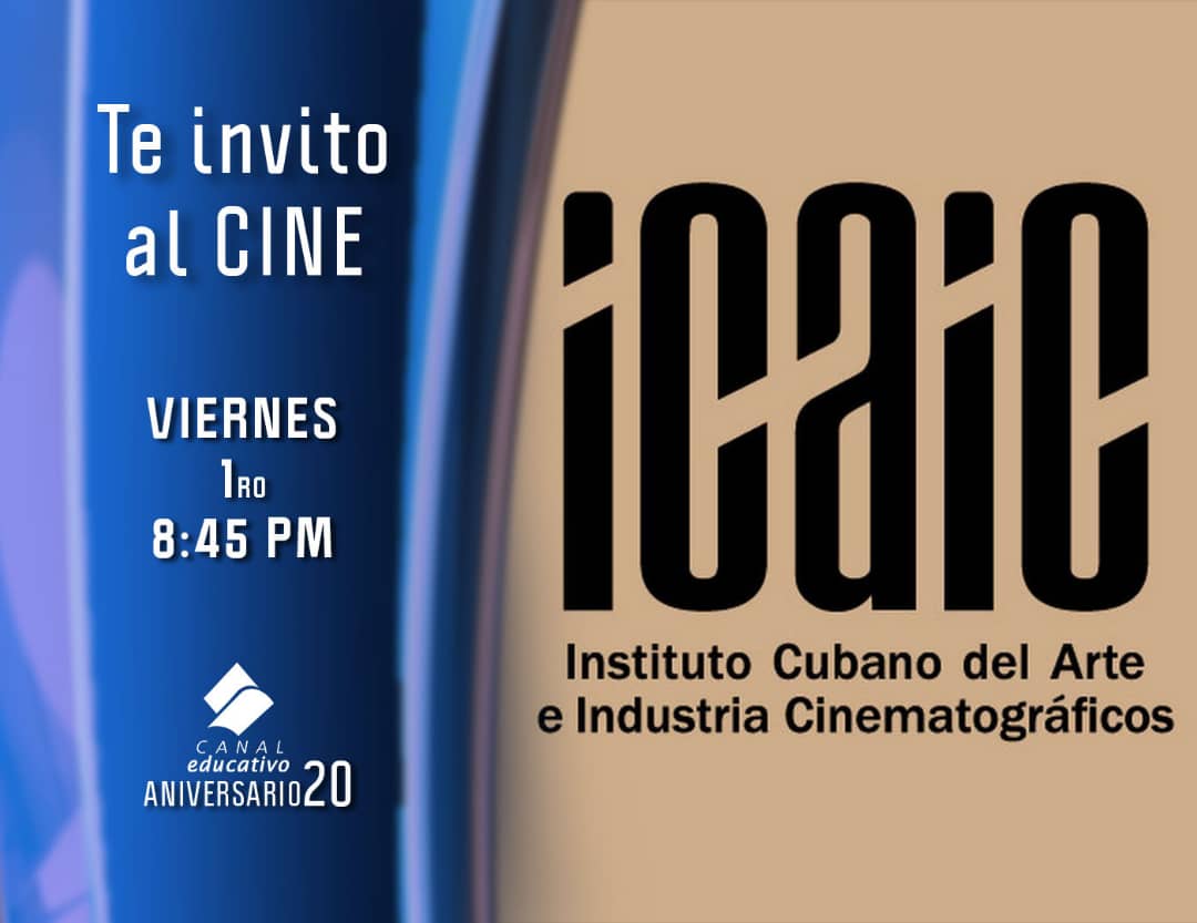 EducativoCuba's tweet photo. Esta noche #TeInvitoAlCine 🎞️🎬 dedica su emisión a La cinemateca de Cuba de cara al aniversario 63 del ICAIC.
👉Viernes, 1ro de Abril
👉 Desde las 8:45 pm🕐
👉 Solo por Canal Educativo 📺
#DondeSiempreSeAprende https://t.co/2DLcQB4umW