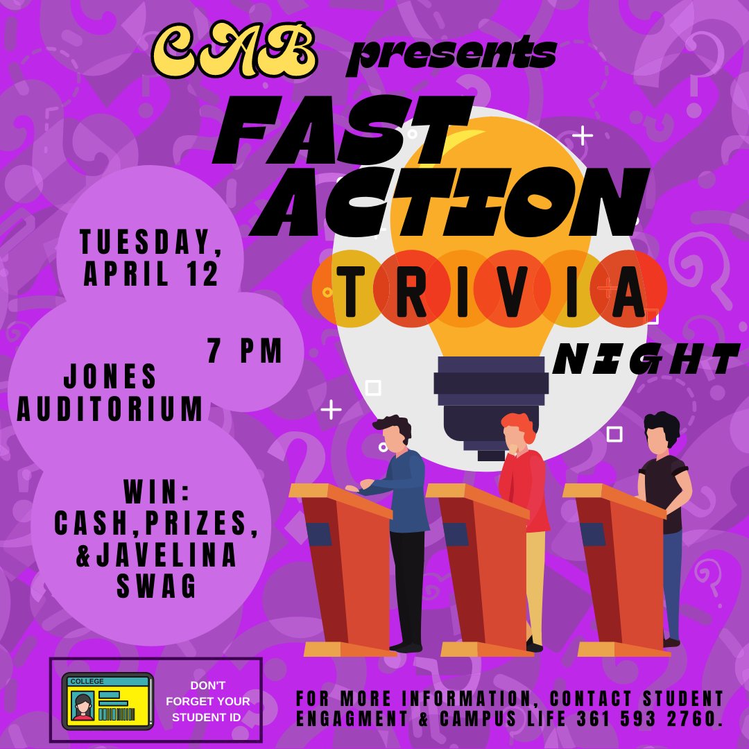 WIN CASH, PRIZES, &amp; JAVELINA SWAG at our Fast Action Trivia Night at Jones Auditorium on Tuesday, April 12 at 7 P.M.!!! Don't forget your student ID.🤑🤑🤑