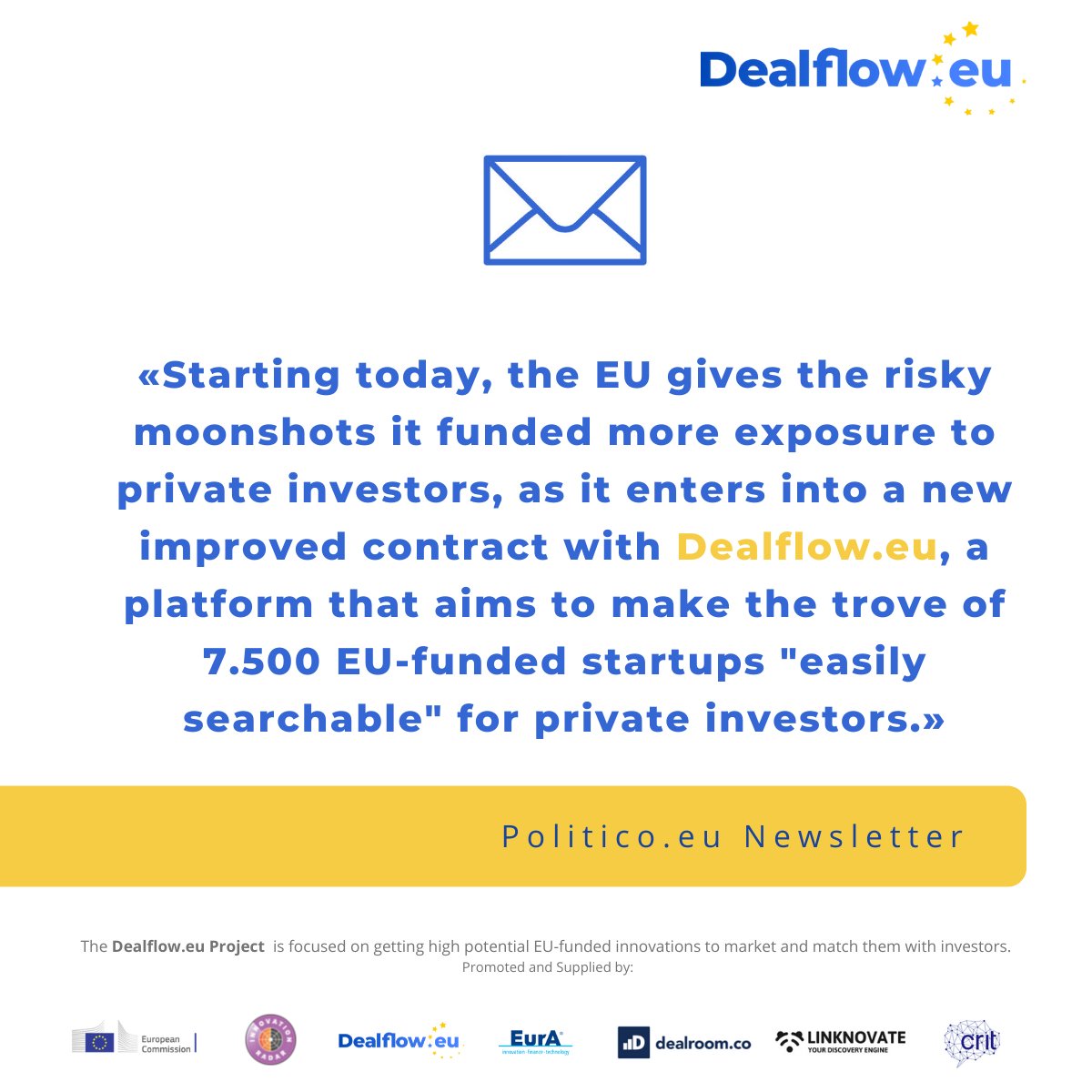 Dealflow.eu (@dealfloweu) on Twitter photo Today we are relaunching together with the <a href="/EU_Commission/">European Commission</a> our project to help matchmaking Investors and EU funded innovations.
Thanks <a href="/POLITICOeurope/">POLITICOEurope</a> for featuring us in your Morning Tech Newsletter Today we are relaunching together with the <a href="/EU_Commission/">European Commission</a> our project to help matchmaking Investors and EU funded innovations.
Thanks <a href="/POLITICOeurope/">POLITICOEurope</a> for featuring us in your Morning Tech Newsletter