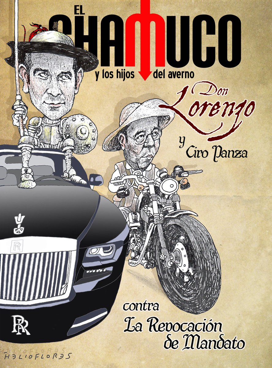 El_Chamuco's tweet photo. Llega abril y también una nueva entrega de este infame pasquín y para encaminarnos a la consulta del 10 de abril, mire la chulada de portada de @Helioflores_mex que le traemos…

¡¡Don Lorenzo y Ciro Panza contra la revocación de mandato!!

https://t.co/zlmiuzr8rF https://t.co/FMhJDrEXvz