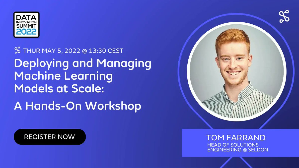 Join us at @DISummit2030 for a hands-on workshop from Seldon's Tom Farrand on 'Deploying and Managing Machine Learning Models at Scale'. Tune in at 13:30 CET on Thursday 5th May. Secure your spot here 👉 buff.ly/2XckM2d #DatainnovationSummit2022