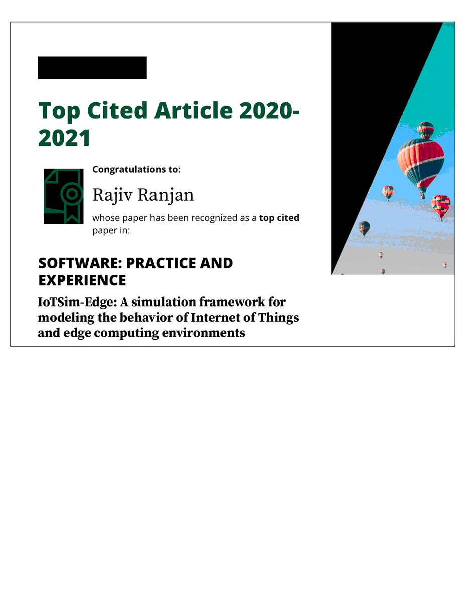 Based on our work at <a href="/urbanobserv/">Urban Observatory</a>, we invented IoTSim-Edge, which has emerged as a highly cited article for the period 2020-2021. 

The source code is available for download from:

rajivranjan.net/iotsim/iotsim-…