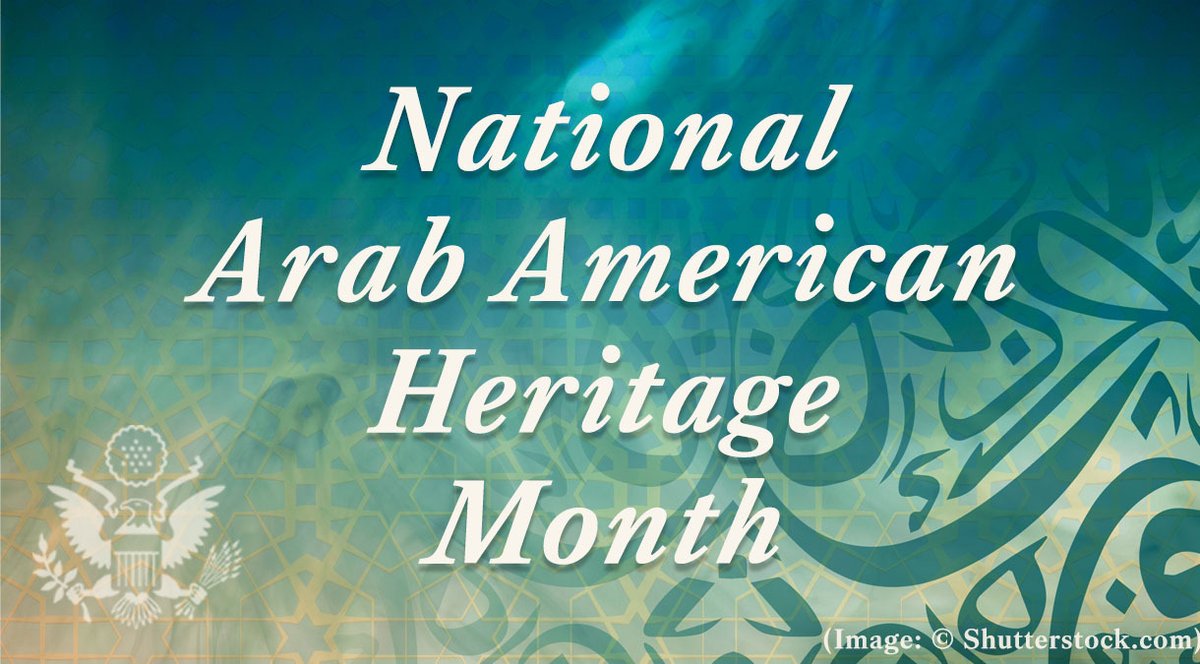 SecBlinken's tweet photo. Today, we recognize the vast contributions of Arab Americans, including the many who serve all over the world as @StateDept employees. With a diverse ancestry, Arab Americans’ rich heritage strengthens our nation. #NAAHM https://t.co/VggyQEGyAJ