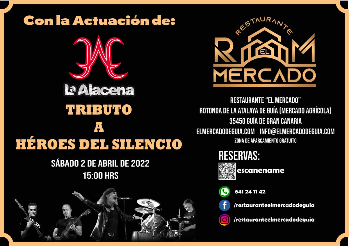 laalacenatribut's tweet photo. CONCIERTO TRIBUTO HÉROES DEL SILENCIO en Guia de Gran Canaria con LA ALACENA .15.30 Horas . Restaurante El Mercado. Reserva tu entrada @gcCultura , @HeroesDelS @RockenCanarias @LpaCultura @ociograncanaria @guiadecanarias @Canarias_Musica @ocioencanarias https://t.co/G6NDvmSQd9