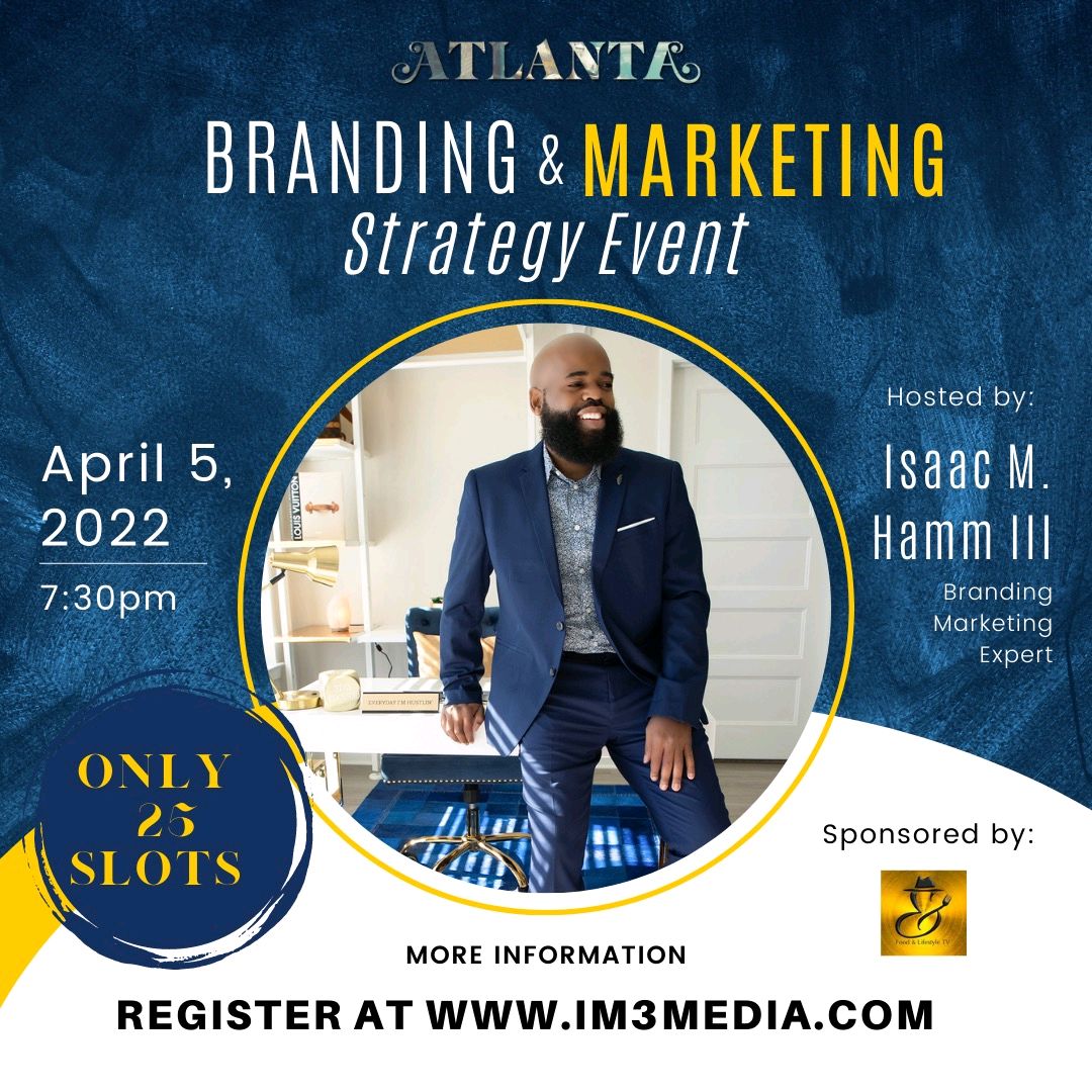 im3media's tweet photo. Super Excited #atlanta April 5th I will be hosting my first Branding and Marketing Strategy Event with @foodlifestyletv make sure you register with the link in my bio or visit https://t.co/fefTAI40SB #explorepage #foryoupage #Foodandlifestyletv #im3media #branding #marketing https://t.co/Rezh4vJh3Z