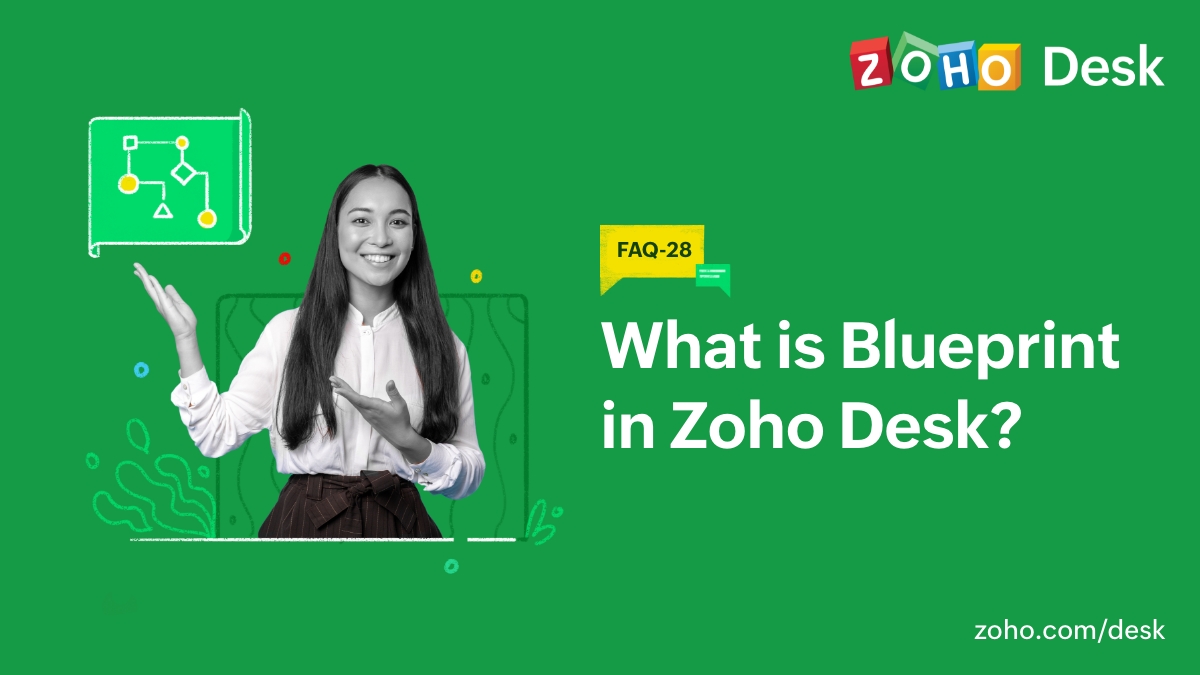 ZohoDesk's tweet image. Blueprint helps you nail complex business plans by building a foolproof support process.
Here's everything you need to know about this powerful Desk feature 🔗 zcu.io/lkbc