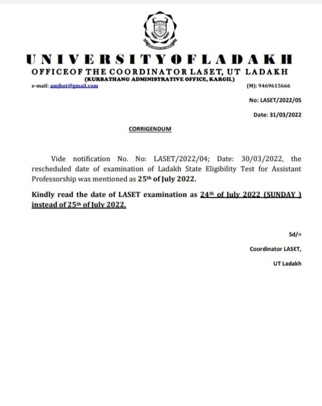 DIPR_Kargil's tweet photo. CORRIGENDUM
Kindly read the date of #LASET examination as 24th of July 2022 (SUNDAY) instead of 25th of July 2022. https://t.co/YYv6P3ZE1X