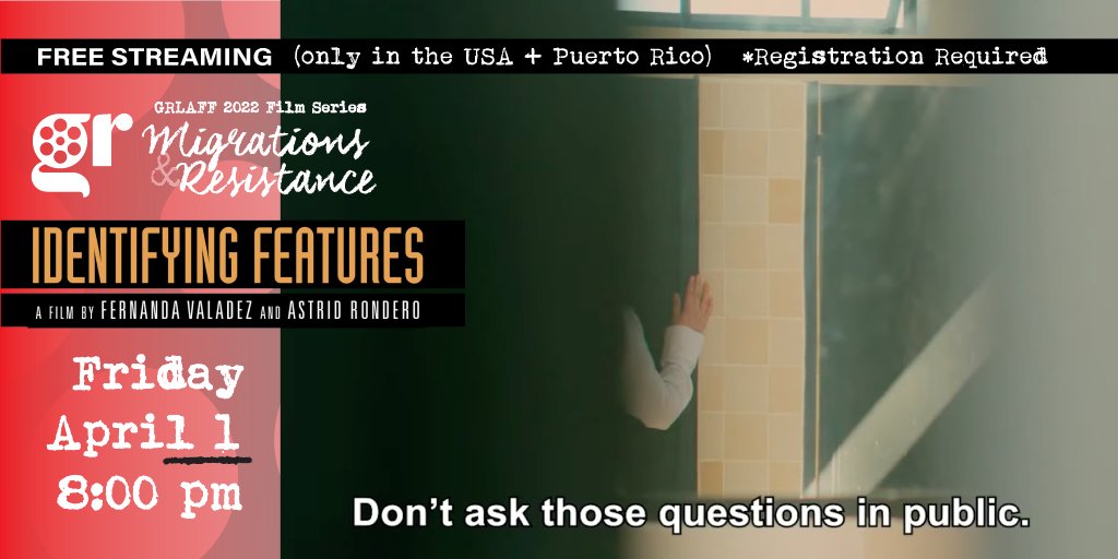grlaff's tweet photo. TONIGHT AT 8PM! "Identifying Features" a film by #FernandaValadez at 
@GRLAFF
 2022 Migrations &amp; Resistance #film #series >> April 1, Livestream at 8:00 pm / VOD April 1, 2, &amp; 3, 2022
Register to get your online free screening link https://t.co/Kmt55VehC6
Image https://t.co/C8Cx1vqE2a