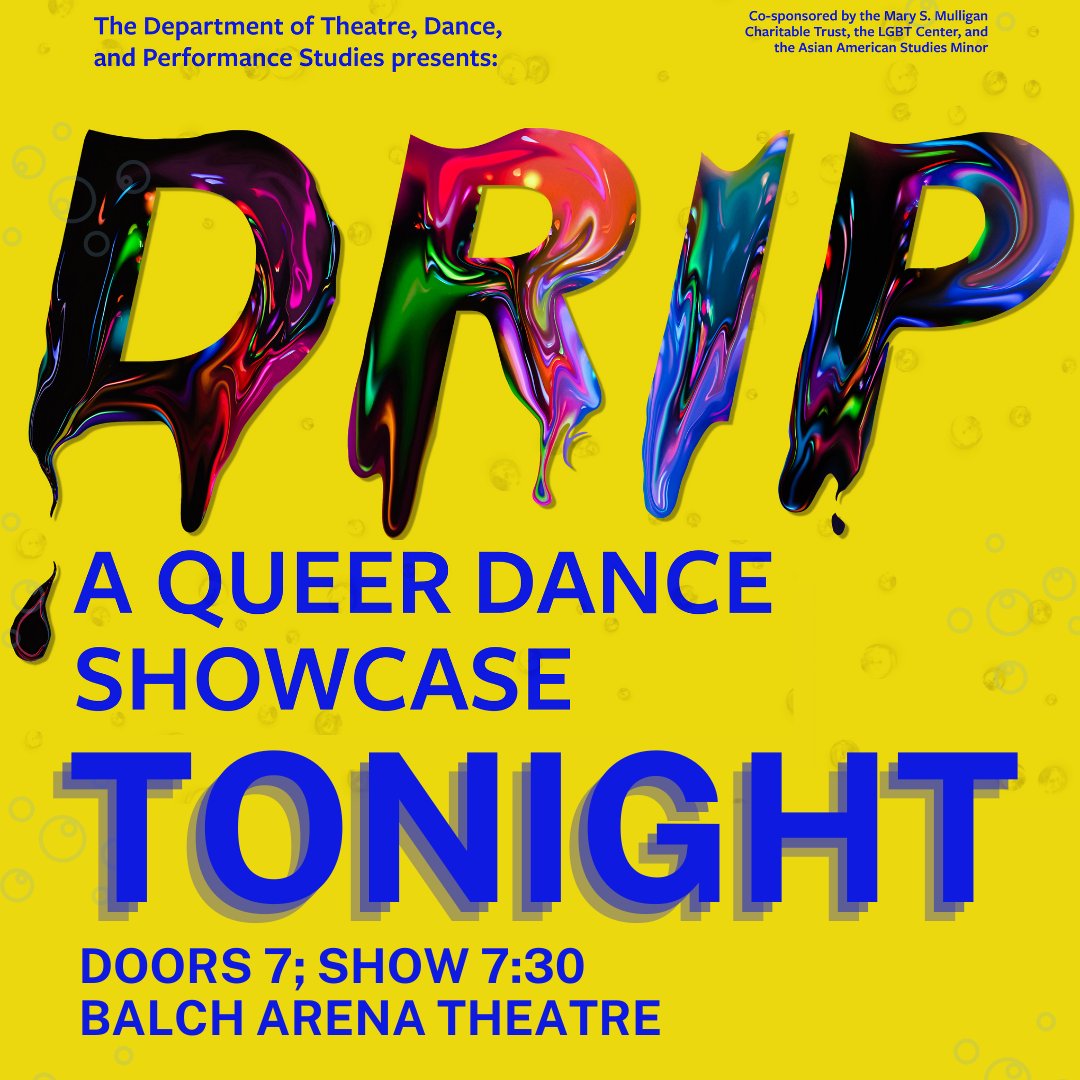TuftsTDPS's tweet photo. What will you be wearing?
#TuftsTDPS #TuftsDance #DripAQueerDanceShowcase #DRIP https://t.co/wslT28Q0UC