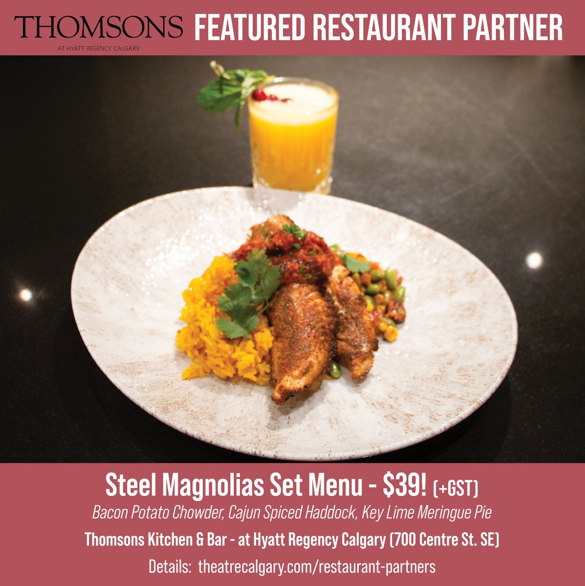 TheatreCalgary's tweet photo. Joining us this weekend for STEEL MAGNOLIAS?
Take advantage of a delicious Restaurant Partners offer at THOMSONS Kitchen &amp; Bar @HyattCalgary!
Steel Magnolias Set Menu - $39 (+GST). See menu here: https://t.co/69EsniazVi. #yyc #yycarts #dinnerandaplay https://t.co/gAJF0Ju26l