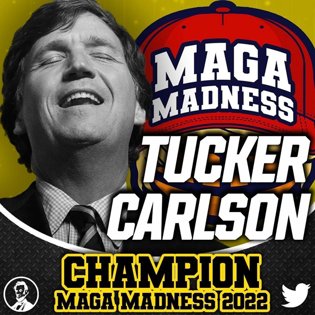 ProjectLincoln's tweet photo. The 2022 #MAGAMADNESS Champion has been crowned. 

As Putin's puppet and head fearmonger at @FoxNews, @TuckerCarlson has proven time and again that he is an enemy to American democracy. 

Let Tuckems know he won by calling  1-888- 369-4762 so he can feature this on his show. https://t.co/6jhVtw4oeM