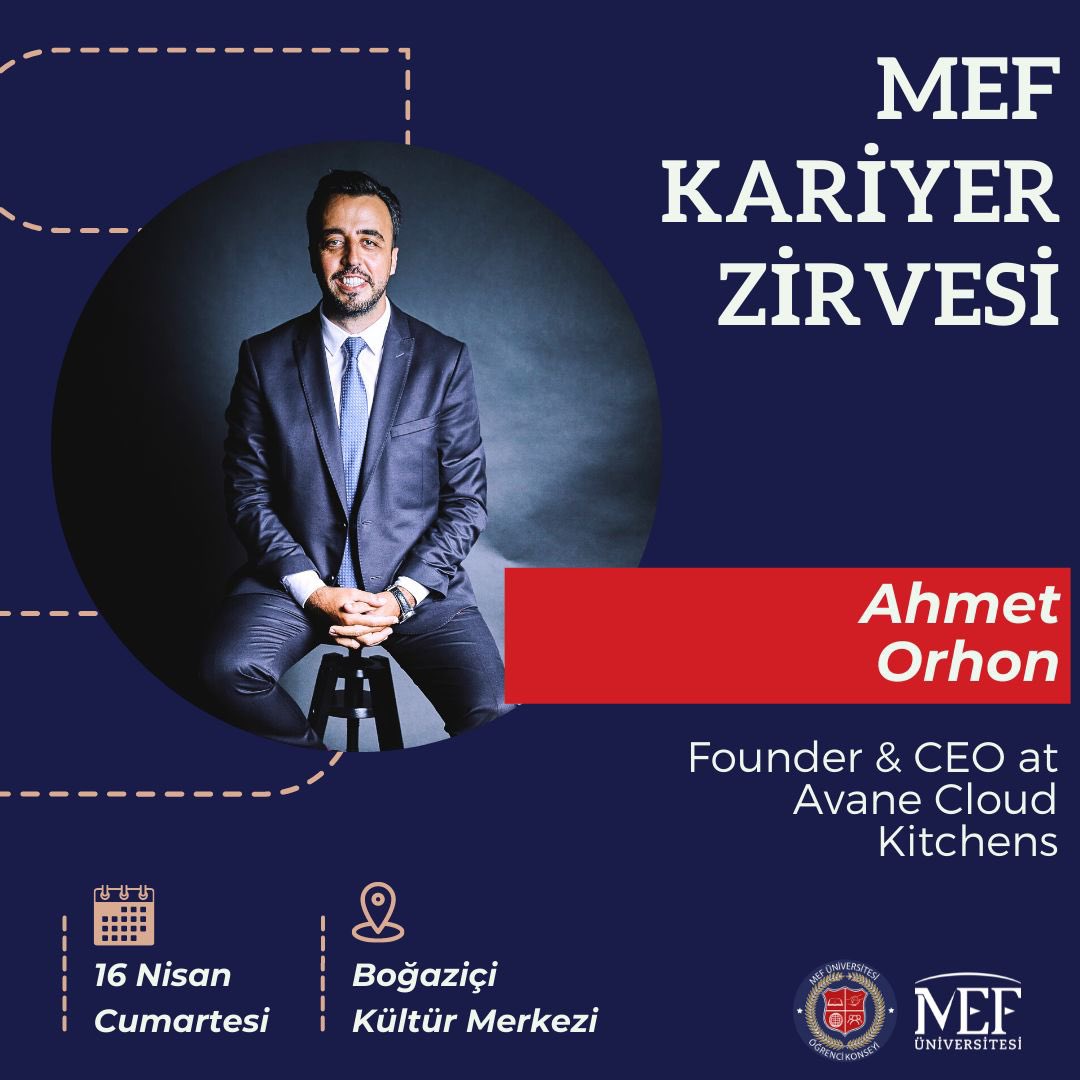 KariyerMef's tweet photo. MEF Üniversitesi Öğrenci Konseyi olarak düzenlediğimiz Kariyer Zirvesi ile karşınızdayız.
Avane Cloud Kitchens şirketinin CEO&amp;Founder’ı Ahmet Orhon “Girişimcilik ve Bulut Teknolojisi” isimli konuşmasıyla bizlerle olacak. 
#mefuniversitesi #mefkonsey #mefkariyerzirvesi #kariyer https://t.co/ox97xoCGkk