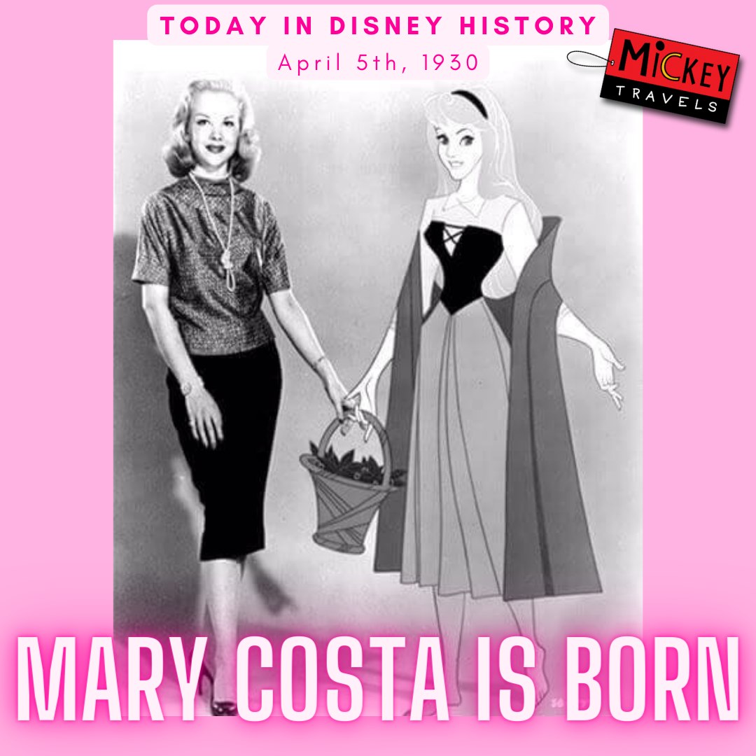 Happy Birthday to Disney Legend, Mary Costa!    