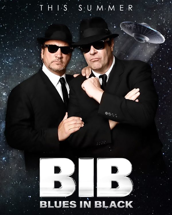 Excited to announce the Blue Brothers are rebooting Men in Black and bringing you BLUES IN BLACK!
