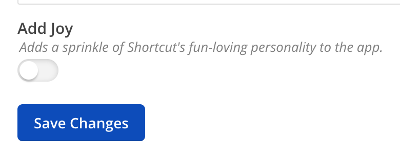 isthisdog's tweet photo. If you use Shortcut, this is how you turn it off:
/company/settings/account https://t.co/wKtQFoa2lU