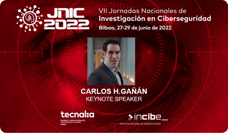 Carlos H. Gañan #keynoteSpeaker de las VII Jornadas Nacionales de Ciberseguridad, experto en #medición y #resiliencia en internet. Sus principales intereses abarcan aspectos como #cienciadatos,#internet,#IoT entre otros.   
Más información👉cutt.ly/bDLdBcP