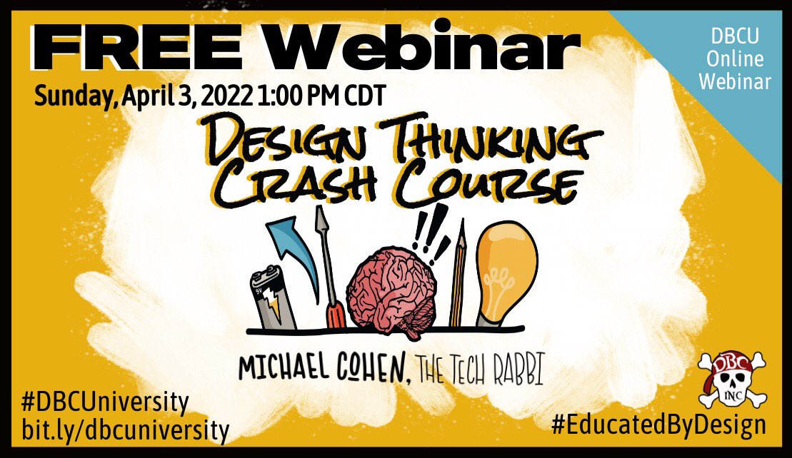 burgessdave's tweet photo. 💥💥💥
FREE Design Thinking Crash Course Webinar with the one &amp; only author of #EducatedByDesign, @TheTechRabbi!!! Must be registered to participate! 

https://t.co/jFuS2yF5xP
#DBCUniversity #dbcincbooks #tlap 
Join us Sunday, April 3rd 1pm CST!!! 
💥💥💥 https://t.co/I0NQnrP3TA