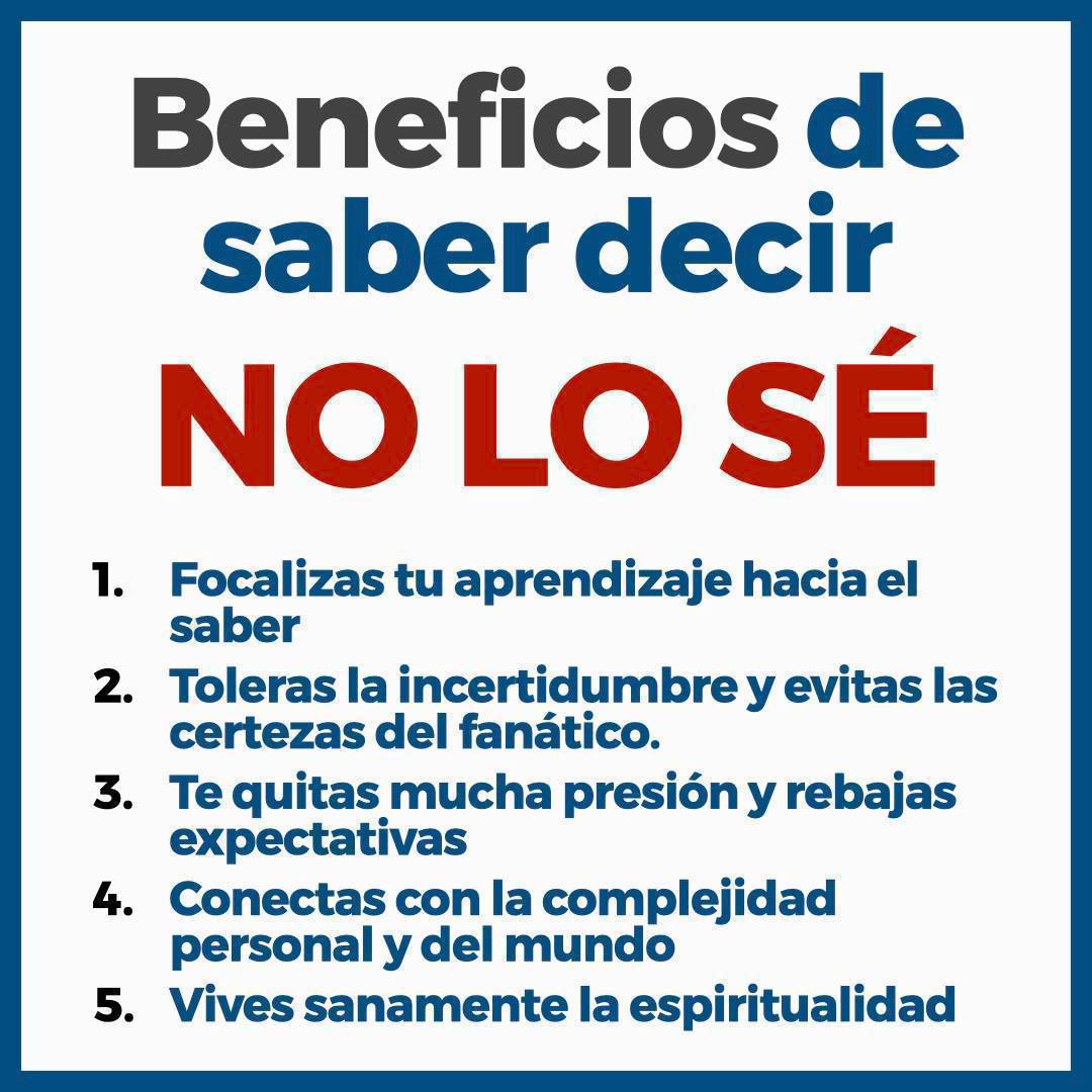 virginiog's tweet photo. La frase más revolucionaria qué lo cambia todo. Atreverse a decir
          'No lo sé' https://t.co/D3ui07xsJa