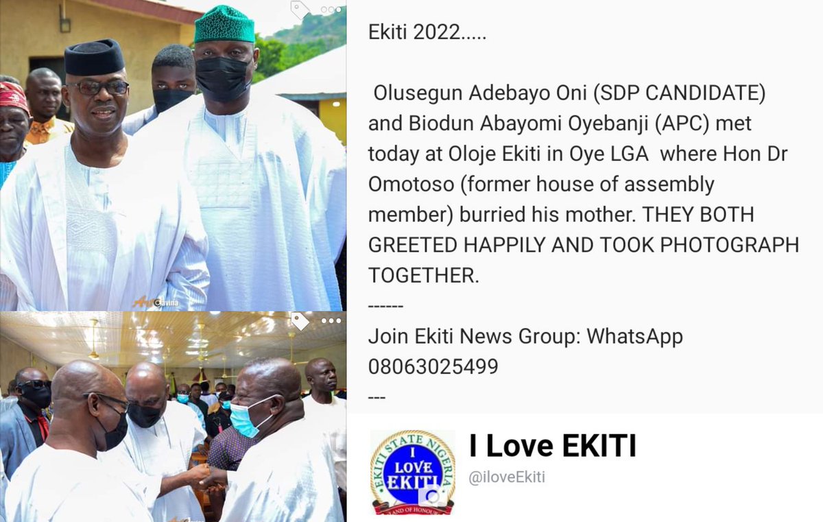 iLoveEKITI's tweet photo. Ekiti 2022

Olusegun Adebayo Oni (SDP CAND.) and Biodun Abayomi Oyebanji (APC) met today at Oloje Ekiti in Oye LGA  where Hon Omotoso (former assembly member) burried his mother.THEY BOTH GREETED HAPPILY &amp; TOOK PHOTOGRAPH TOGETHER

Join Ekiti News Group: WhatsApp 08063025499 https://t.co/jecu1G0hsp