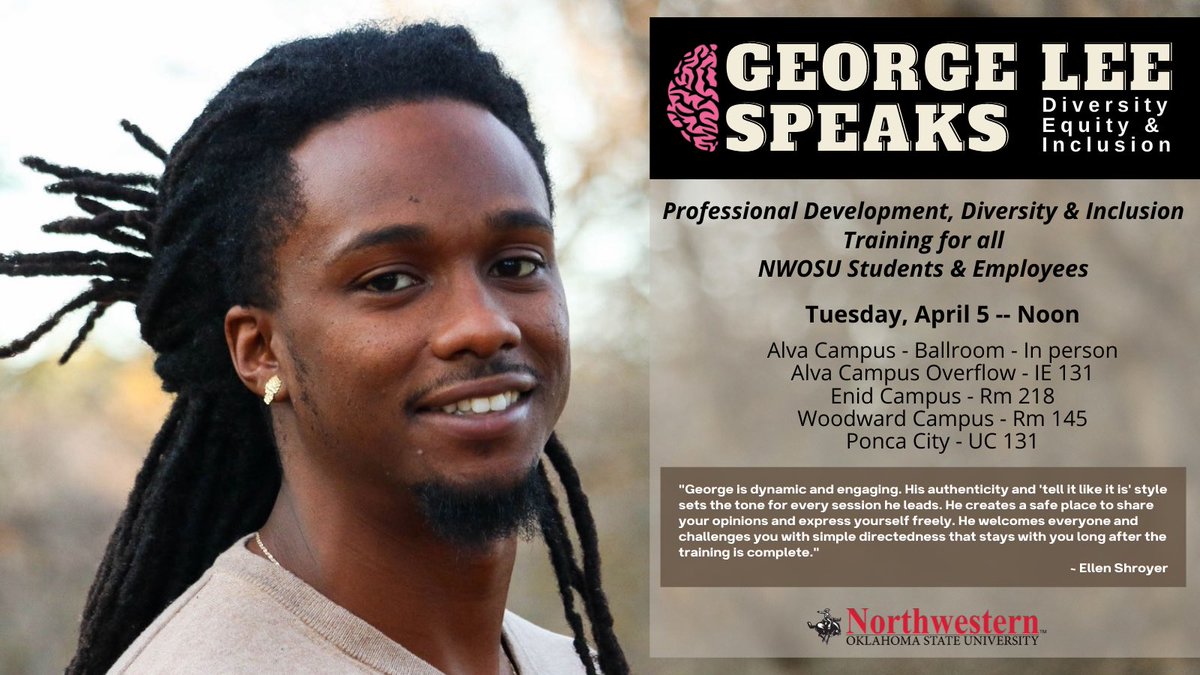 NWOSU's tweet image. George Lee will give his presentation, “Diversity, Equity, and Inclusion” on April 5 at noon in the Student Center Ballroom. The event is free and open to the campus and community.

For more information, click here 👉 bit.ly/3DyorNe.