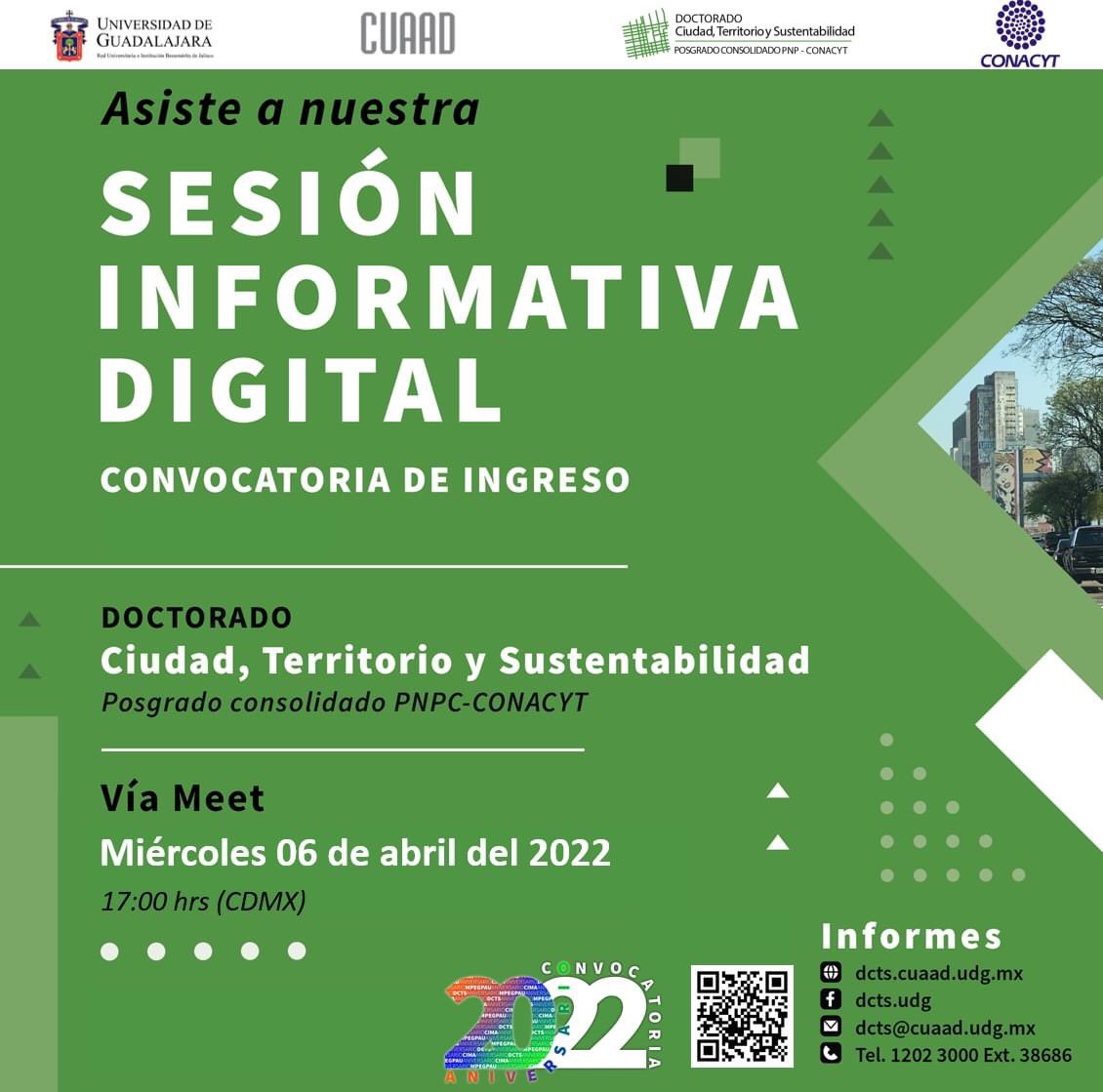 Estimado, si te encuentras interesado en nuestra próxima CONVOCATORIA 2022B, te invitamos a nuestra segunda sesión informativa. 
Para más informes favor de comunicarse a: dcts.cuaad.udg.mx/dcts