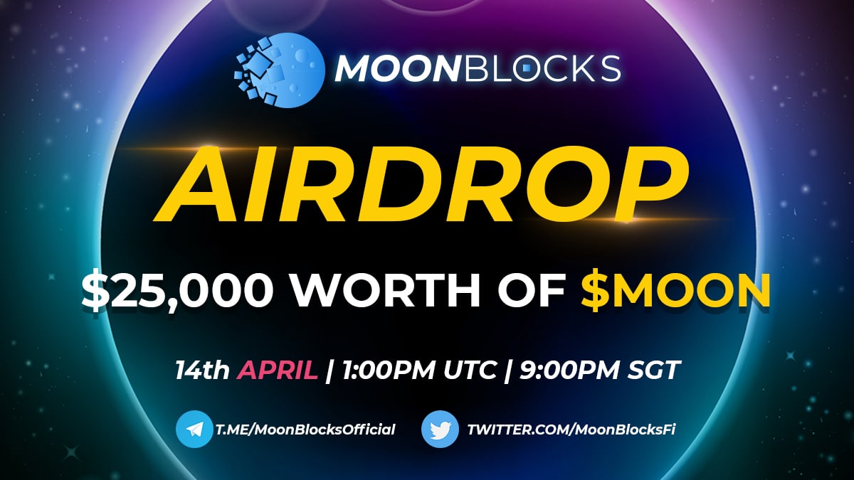AirdropAchiever's tweet photo. New Airdrop: MoonBlocks
Value: 10,000 MOON 
Rewards: 2.5 MOON
Winners: 4,000 Random
End Date: 14th April, 2022
Distribution: 14th April, 2022

🔗 Airdrop Now: https://t.co/5T5v5sibwI

#Airdrop #Crypto #Bitcoin #BNB #AirdropAchiever #MOONBLOCKS https://t.co/ixPrxVJBcp
