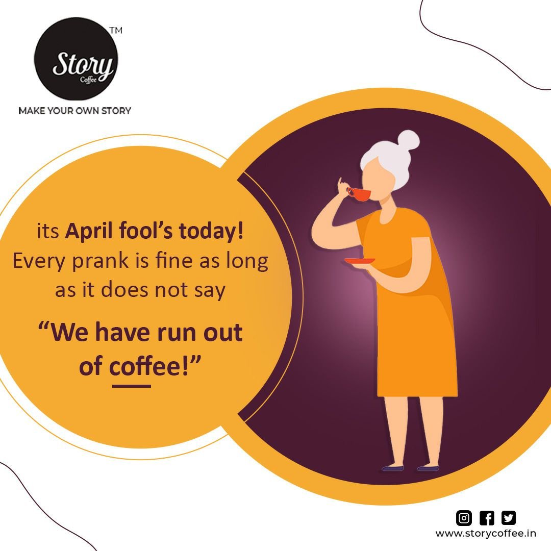 Storycoffee_in's tweet photo. April Fools is all fun and games till you run out of coffee to gulp down those hideous pranks! 
Agree or not? 
Let us know in the comments.... and keep being fools for good coffee.
.
.
.
#coffee #coffeeholic #april #firstapril #aprilsfool #fool'sday #coffeehumor https://t.co/u43aDAbjqy