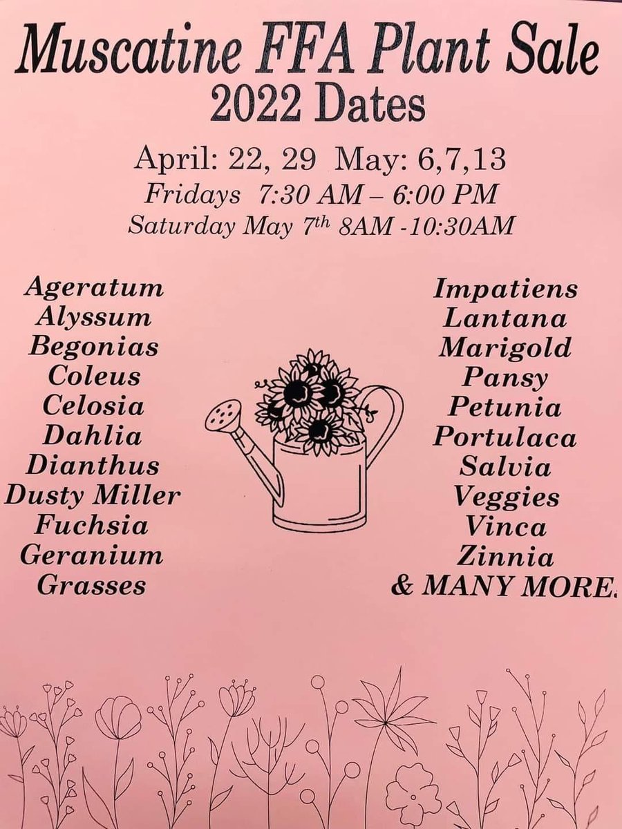 We're just a few weeks away from the annual <a href="/MuscatineHS/">Muscatine HS</a> FFA Plant Sale! Please save the dates below and plan on supporting our students! <a href="/MuscatineFFA/">Muscatine FFA</a>