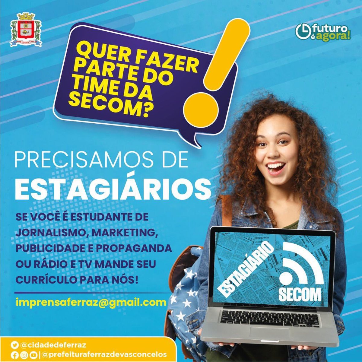 cidadedeferraz's tweet photo. 📲VENHA FAZER PARTE DO TIME DA SECOM
👩‍🎓Ei, estudante! Quer estagiar com a gente?
🧑‍🎓Universitários dos cursos de: 
🗞️Jornalismo
🖍️Publicidade e Propaganda
🧑‍💻Marketing
🎬Rádio e TV
📄Preferência por moradores de Ferraz de Vasconcelos.
Mande currículo para: imprensaferraz@gmail.com https://t.co/bXWxwEPwXt